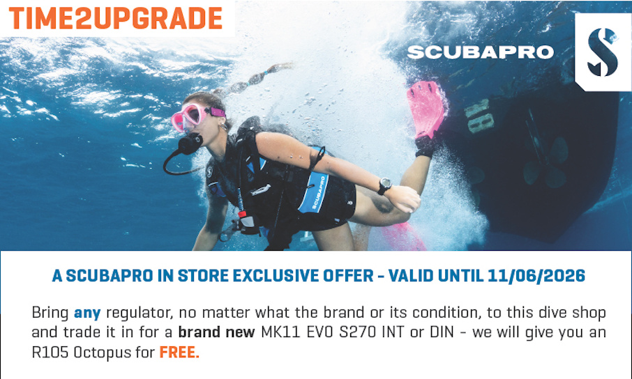 Scubapro Time to Upgrade - Bring in any regulator and trade it in for a new MK11 EVO S270 and get a free R105 Octo!
